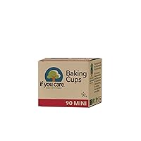 If You Care Unbleached Cupcake Liner Baking Cups - 24 Pack of 90-Count Boxes – Mini Size - Made of Silicone Coated, Greaseproof Parchment Paper, Compostable Muffin Holders