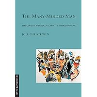The Many-Minded Man: The 