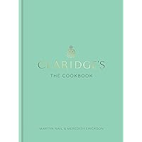 Claridges: The Cookbook Claridges: The Cookbook Hardcover Kindle