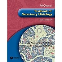 Dellmann's Textbook of Veterinary Histology (6th Edition) Dellmann's Textbook of Veterinary Histology (6th Edition) Hardcover
