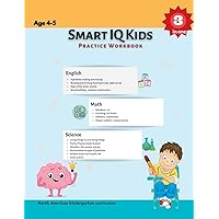 Smart IQ Kids Practice Workbook Smart IQ Kids Practice Workbook Paperback