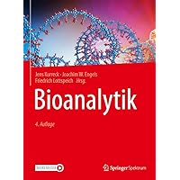 Bioanalytik (German Edition) Bioanalytik (German Edition) Hardcover