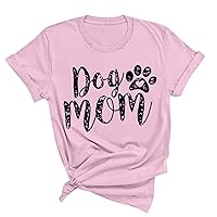 Dog Mom Shirts Womens Mother's Day T-Shirt Funny Letter Print Dog Paw Graphic Tee Tops Summer Short Sleeve Blouse