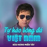 Tự Hào Bóng Đá Việt Nam