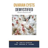 Ovarian Cysts Demystified: Doctor's Secret Guide