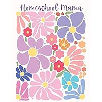 Homeschool Mama: Weekly & Monthly Lesson Planning and Grade Book for Teaching Multiple Kids - Academic School Year | Yellow Floral (HM104)