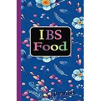 IBS Food Journal: Food & Symptom Tracker for Irritable Bowel, Ulcerative Colitis, Crohns, IBS and Other Digestive Disorders. bleu Flower cover.