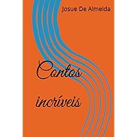 Contos incríveis (Portuguese Edition) Contos incríveis (Portuguese Edition) Hardcover Kindle Paperback