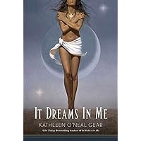 It Dreams in Me (In Me Series Book 3) It Dreams in Me (In Me Series Book 3) Kindle Paperback Mass Market Paperback