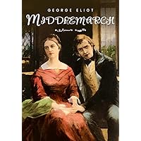 Middlemarch Middlemarch Kindle Paperback