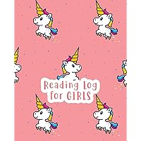 Reading Log for Girls: Flying Unicorns Reading Journal for Children - Your Kids Can Keep Track of All the Books They Read - 8 x 10 Inches - 100 Pages ... Review on Each Page (Kids Reading Journals)