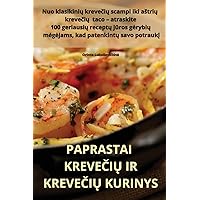 Paprastai KreveČiŲ IR KreveČiŲ Kurinys (Lithuanian Edition)