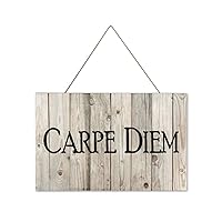 Carpe Diem Seize The Day Hanging Wood Sign Plaque Wall Decor Sign Inspirational Quote Rustic Wall Art for Living Room Indoor Outdoor