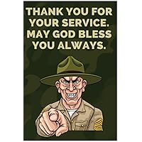 Thank You For Your Service May God Bless You Always : Army Birthday Notebook, Classy Gift to Celebrate this US Army Special Event, Blank Lined ... pages Size (6''x9'') inches, Matte Finish
