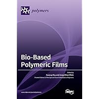 Bio-Based Polymeric Films