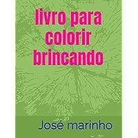 livro para colorir brincando (Portuguese Edition)