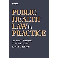 Public Health Law in Practice Public Health Law in Practice Kindle Paperback