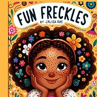 Fun Freckles (Building Confidence)