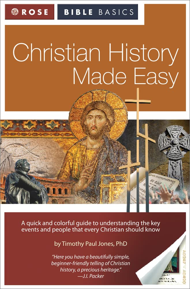 Christian History Made Easy (Rose Bible Basics)