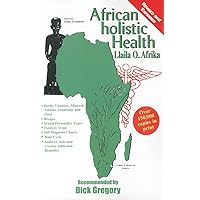 African Holistic Health African Holistic Health Paperback