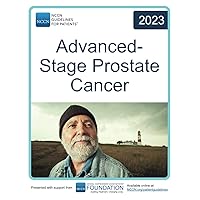 NCCN Guidelines for Patients® Advanced-Stage Prostate Cancer