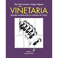 Viñetaria: Historia universal de las autoras de cómic Viñetaria: Historia universal de las autoras de cómic Hardcover