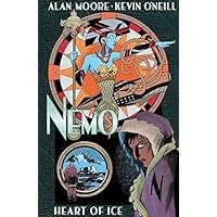 Nemo: Heart of Ice (League of Extraordinary Gentlemen(Nemo Series) Book 1) Nemo: Heart of Ice (League of Extraordinary Gentlemen(Nemo Series) Book 1) Kindle Hardcover