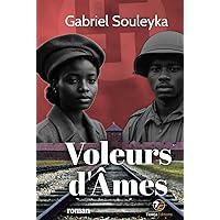 Voleurs d'Âmes (French Edition) Voleurs d'Âmes (French Edition) Hardcover Kindle Paperback