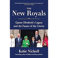 The New Royals: Queen Elizabeth's Legacy and the Future of the Crown The New Royals: Queen Elizabeth's Legacy and the Future of the Crown Audible Audiobook Kindle Hardcover Paperback Audio CD