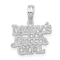 Sterling Silver Rhodium Plated Polished DADDYS LITTLE GIRL Charm