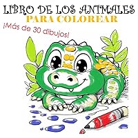 LIBRO DE LOS ANIMALES PARA COLOREAR (Spanish Edition)