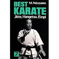 Best Karate, Vol.7: Jutte, Hangetsu, Empi (Best Karate Series) Best Karate, Vol.7: Jutte, Hangetsu, Empi (Best Karate Series) Paperback