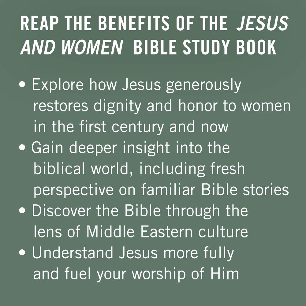 Jesus and Women - Bible Study Book: In the First Century and Now