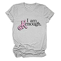 LBW I Am Kenough Shirt Funny Letter Print I Am Enough T-Shirts Streetwear Casual Short Sleeve Crewneck Tee Tops for Women Men