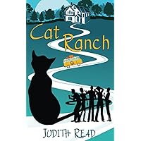 Cat Ranch: A Light-Hearted Tale of Family & Friendship