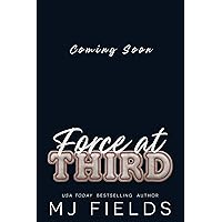 Force At Third (Rounding The Bases Book 3) Force At Third (Rounding The Bases Book 3) Kindle