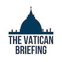 The Vatican Briefing