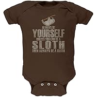Always Be Yourself Sloth Brown Soft Baby One Piece