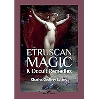 Etruscan Magic & Occult Remedies Etruscan Magic & Occult Remedies Paperback Hardcover