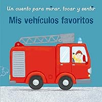 Mis vehículos favoritos (Picarona) (Spanish Edition)