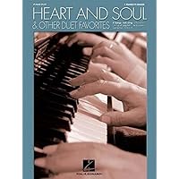 Heart and Soul & Other Duet Favorites: One Piano, Four Hands Heart and Soul & Other Duet Favorites: One Piano, Four Hands Paperback