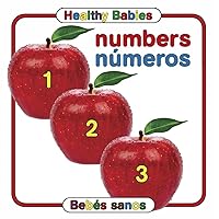 Numbers / Numeros (Healthy Babies) (English and Spanish Edition) Numbers / Numeros (Healthy Babies) (English and Spanish Edition) Board book Kindle