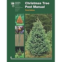 Christmas Tree Pest Manual (Color Print) Christmas Tree Pest Manual (Color Print) Paperback Kindle