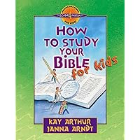 How to Study Your Bible for Kids (Discover 4 Yourself Inductive Bible Studies for Kids) How to Study Your Bible for Kids (Discover 4 Yourself Inductive Bible Studies for Kids) Paperback Kindle