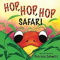 Hop, Hop, Hop: Safari Hop, Hop, Hop: Safari Paperback Hardcover