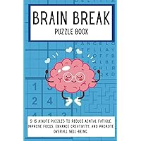 Brain Break Puzzle Book: Brain Breaks For Adults, Brain Break Ideas, Brain Break for ADHD, Puzzle Books, Work Break