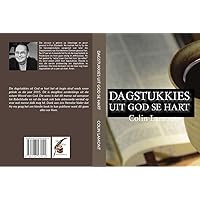 Dagstukkies uit God se Hart (Afrikaans Edition) Dagstukkies uit God se Hart (Afrikaans Edition) Kindle Paperback