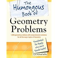 The Humongous Book of Geometry Problems (Humongous Books) The Humongous Book of Geometry Problems (Humongous Books) Paperback