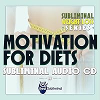 Subliminal Weight Loss Series: Motivation to Diet Subliminal Audio CD