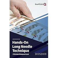 Hands-On Long Needle Technique: Korean Acupuncture